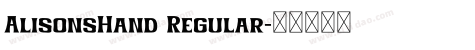 AlisonsHand Regular字体转换